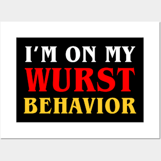 Wurst Behavior Posters and Art